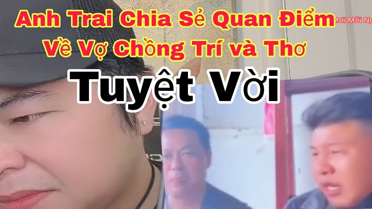 Anh Trai Chia Sẻ Về Sự Việc VC Em Trí Và Thơ 24 Tuổi #tinmớimỗingày