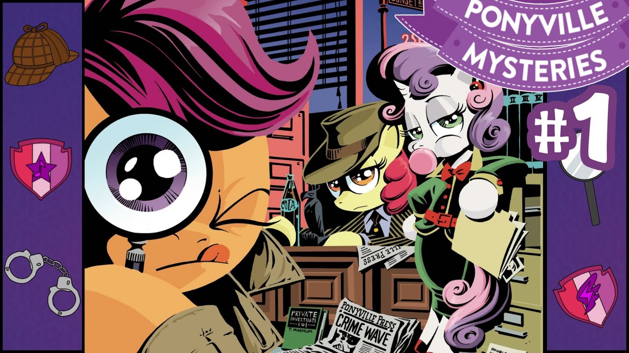 okay, who swiped the oxy | MLP: Ponyville Mysteries - Part 1