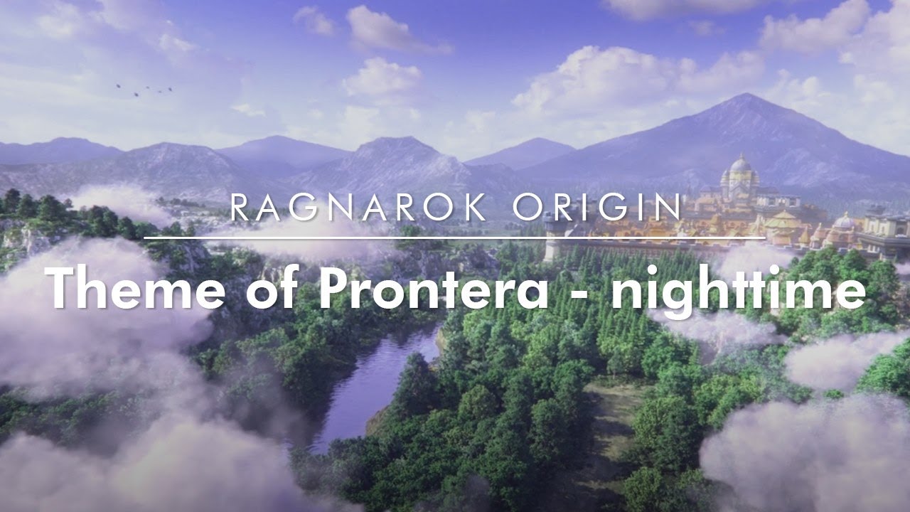 Ragnarok origin - Theme of Prontera - nighttime