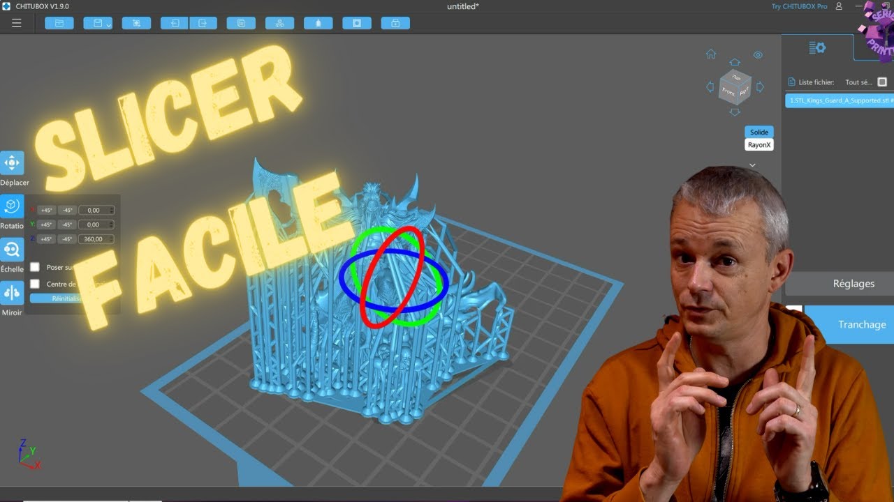 SLICER IMPRIMANTE 3D FACILE, COMMENT CA MARCHE ?