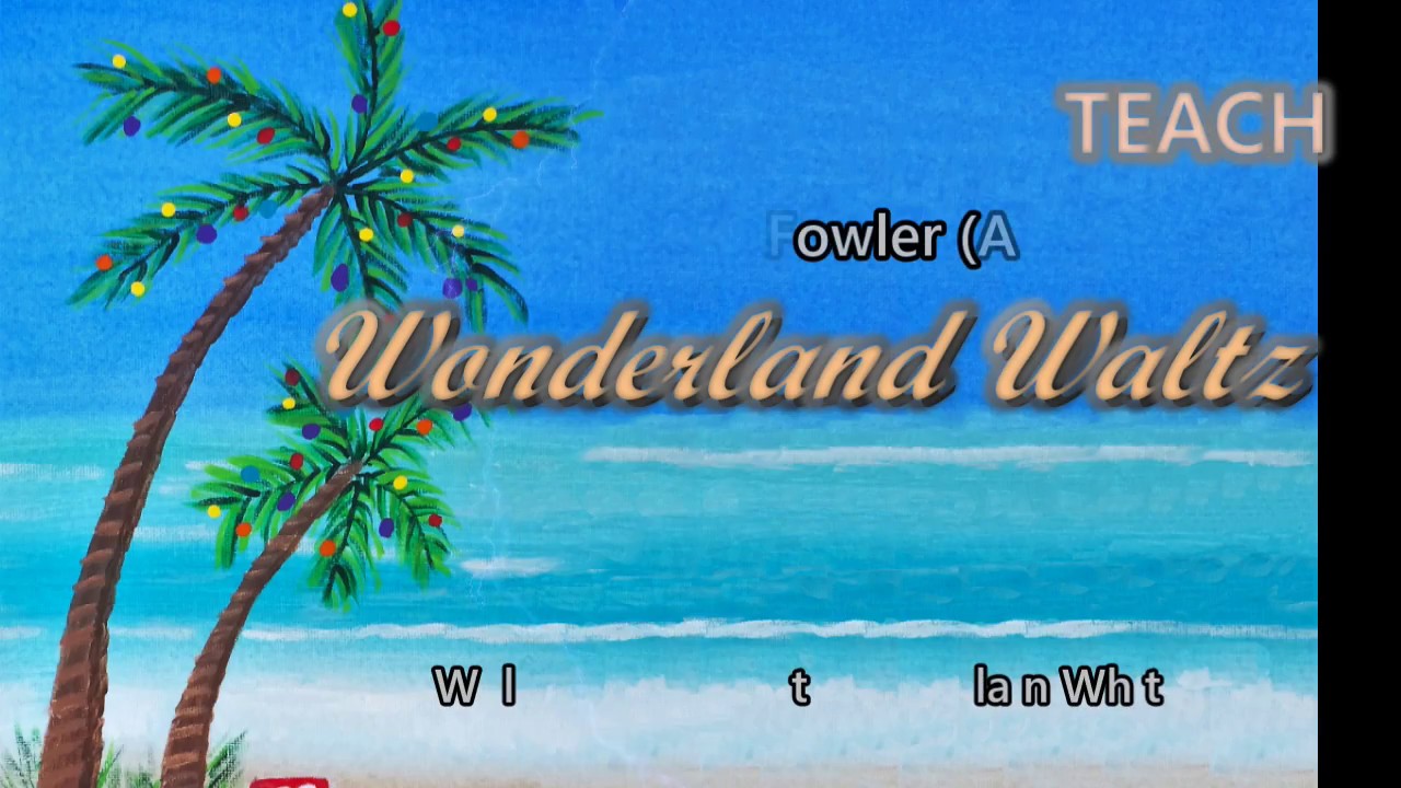 Wonderland Waltz TEACH jw