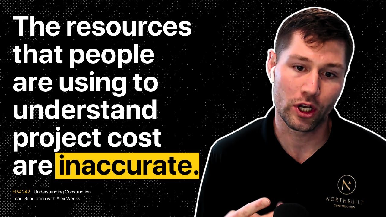 Addressing Client Misconceptions About Pricing in Construction | CFC 242