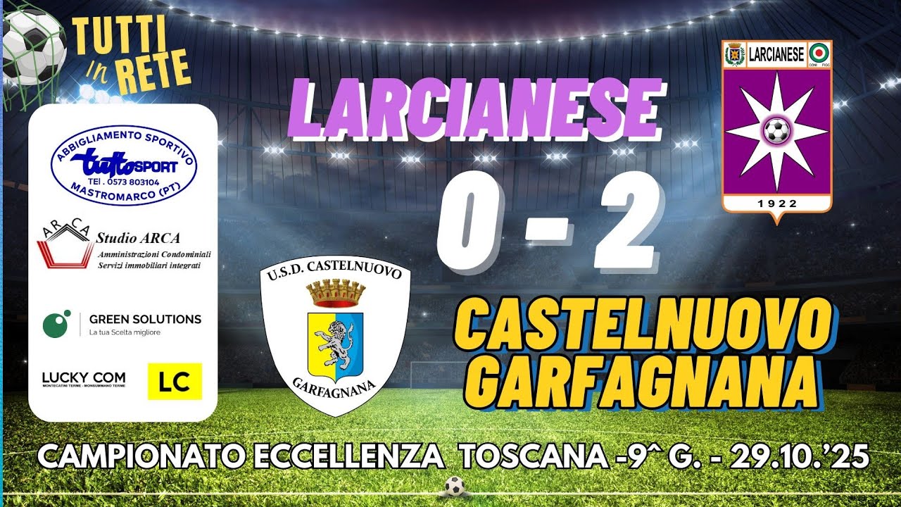 LARCIANESE  0 - 2  CASTELNUOVO GARFAGNANA