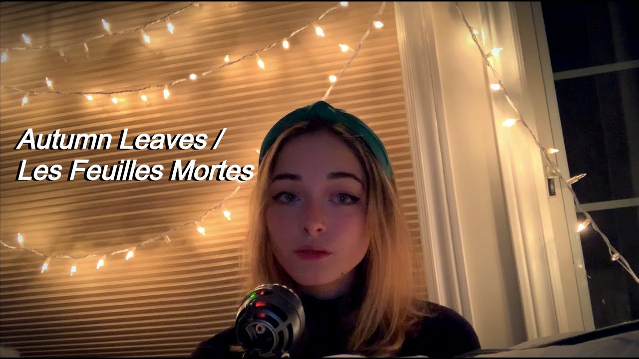 Les Feuilles Mortes / Autumn Leaves - Cover