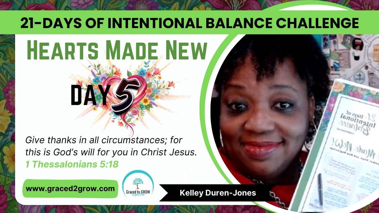 Cultivating Gratitude as a Heart Posture | Hearts Made New Challenge Day 5