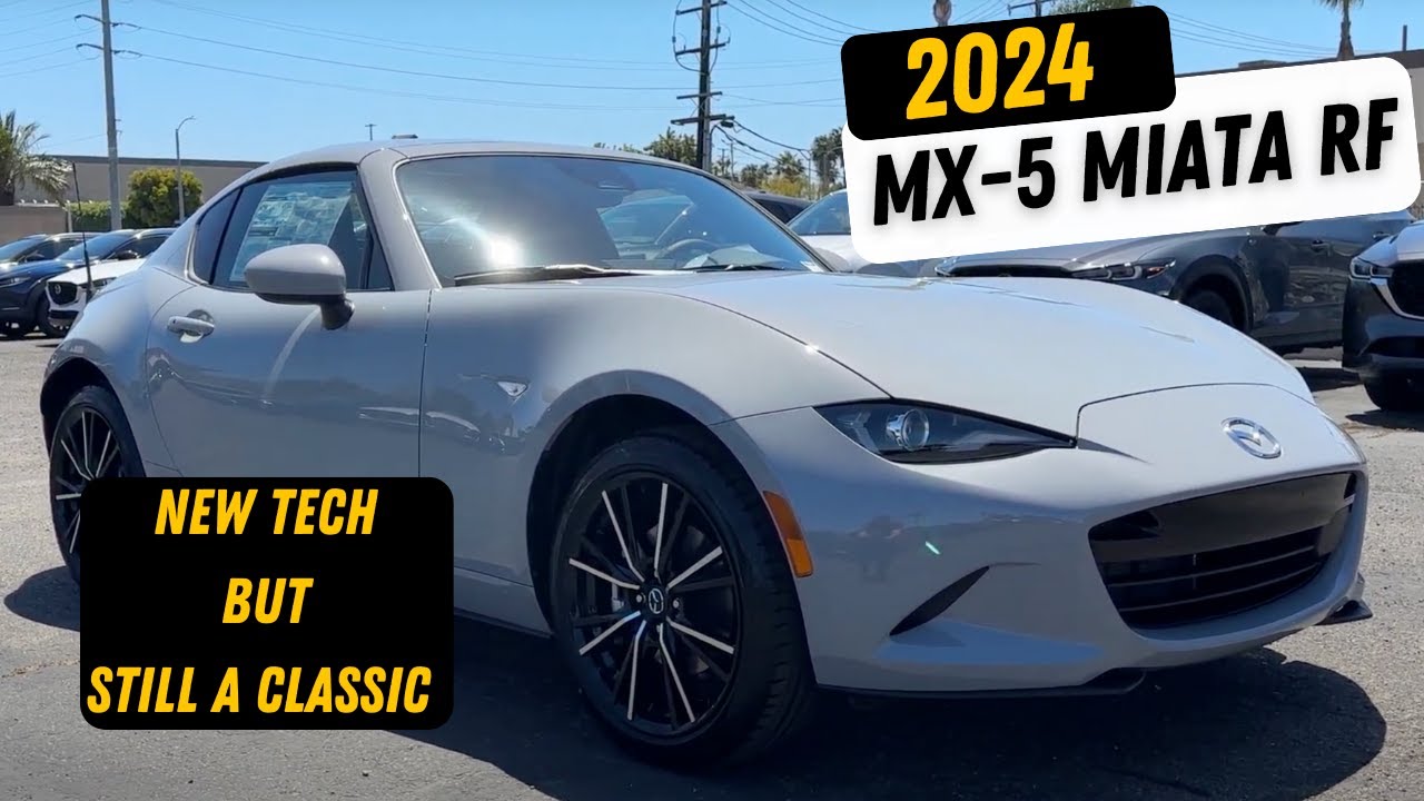 2024 Mazda MX-5 Miata RF: New Tech, Same Thrills! | 2024 Mazda MX-5 Miata RF Review