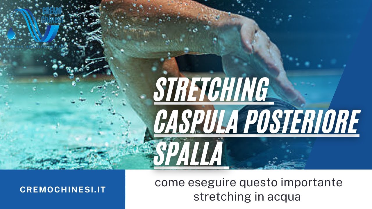 STRETCHING PER LA SPALLA, RIABILITAZIONE IN ACQUA