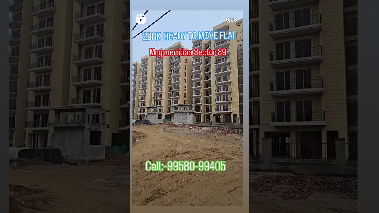 Mrg Meridian sector 89 Gurgaon READY TO MOVE AFFORDABLE