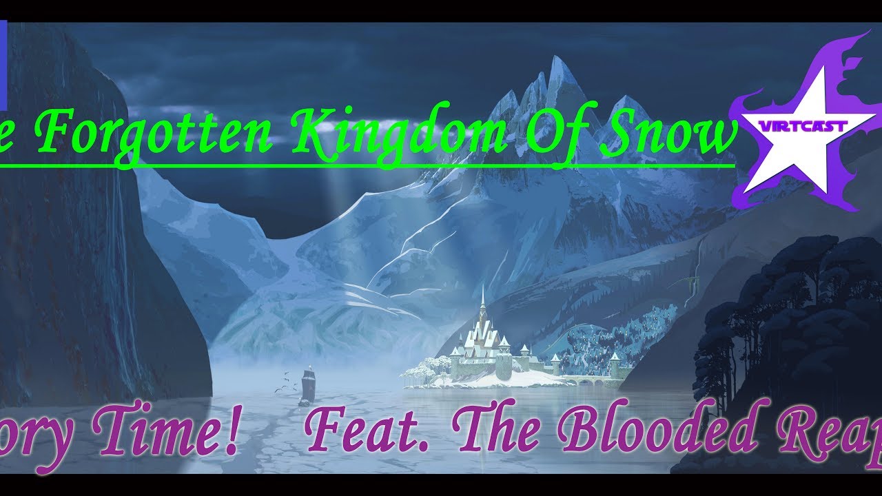 Story Time with Chris and Jason! | The Forgotten Kingdom Of Snow | [EP01]