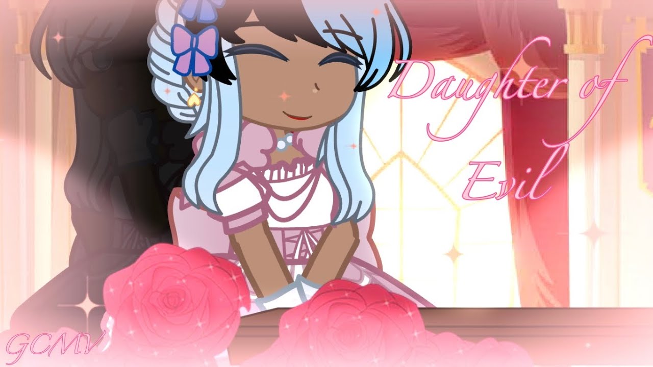 Daughter Of Evil {GCMV} {Octonauts human/Royal au} ||Read the description||