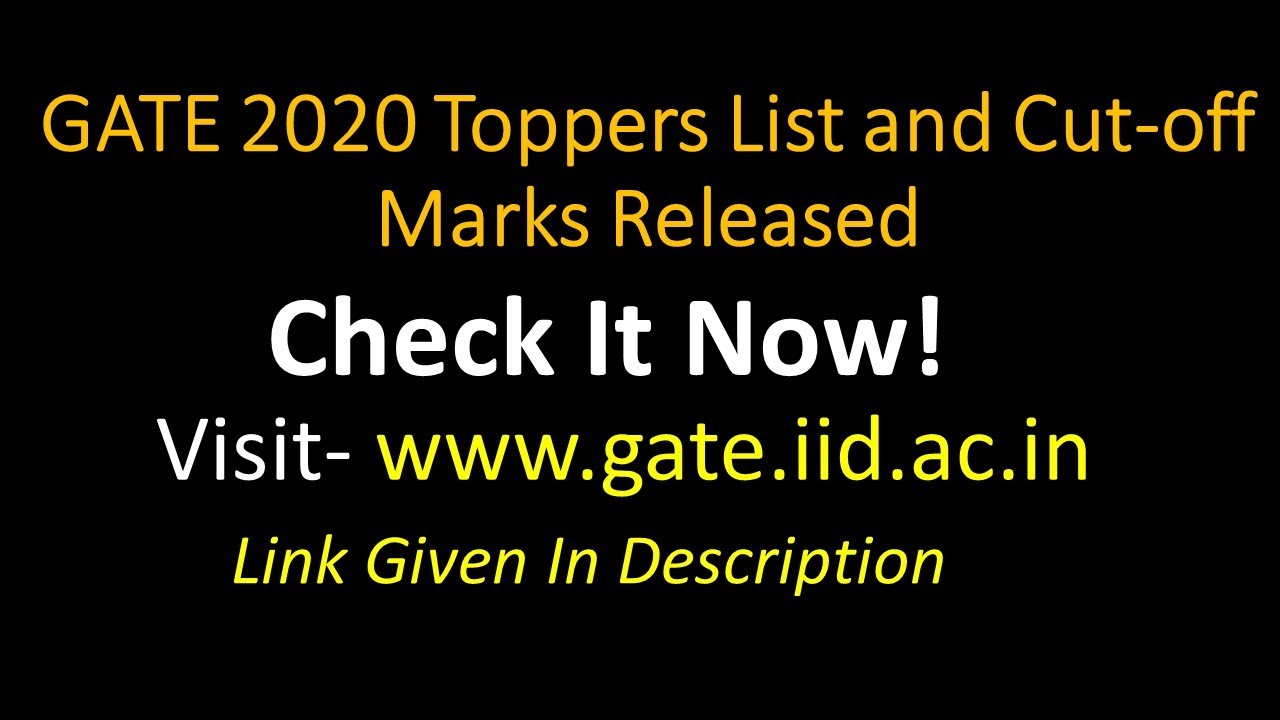 Gate 2020 Result declared! Check Yours | Akacademy