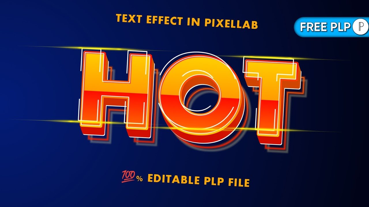 How To Create HOT Text Effect in PixelLab | 💯% Editable PLP File