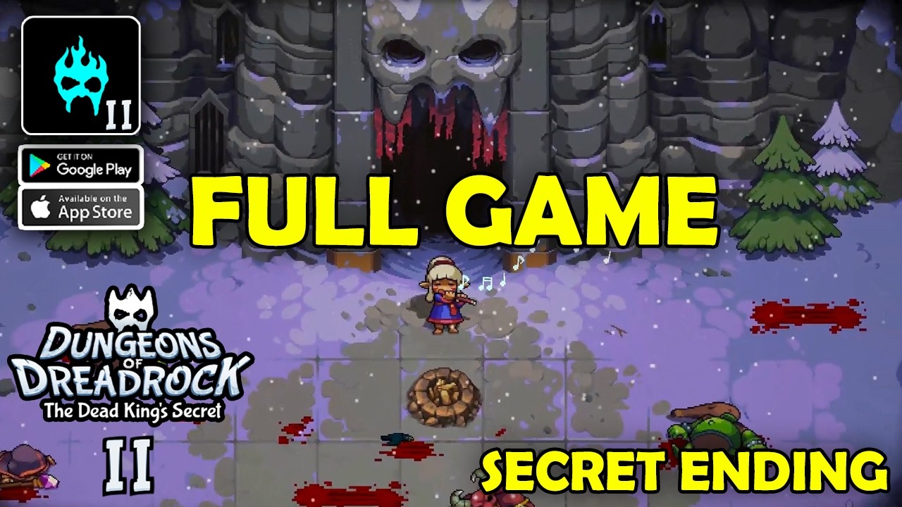 Dungeons of Dreadrock 2 Full Game Walkthrough & Secret Ending (iOS, Android) The Dead King's Secret
