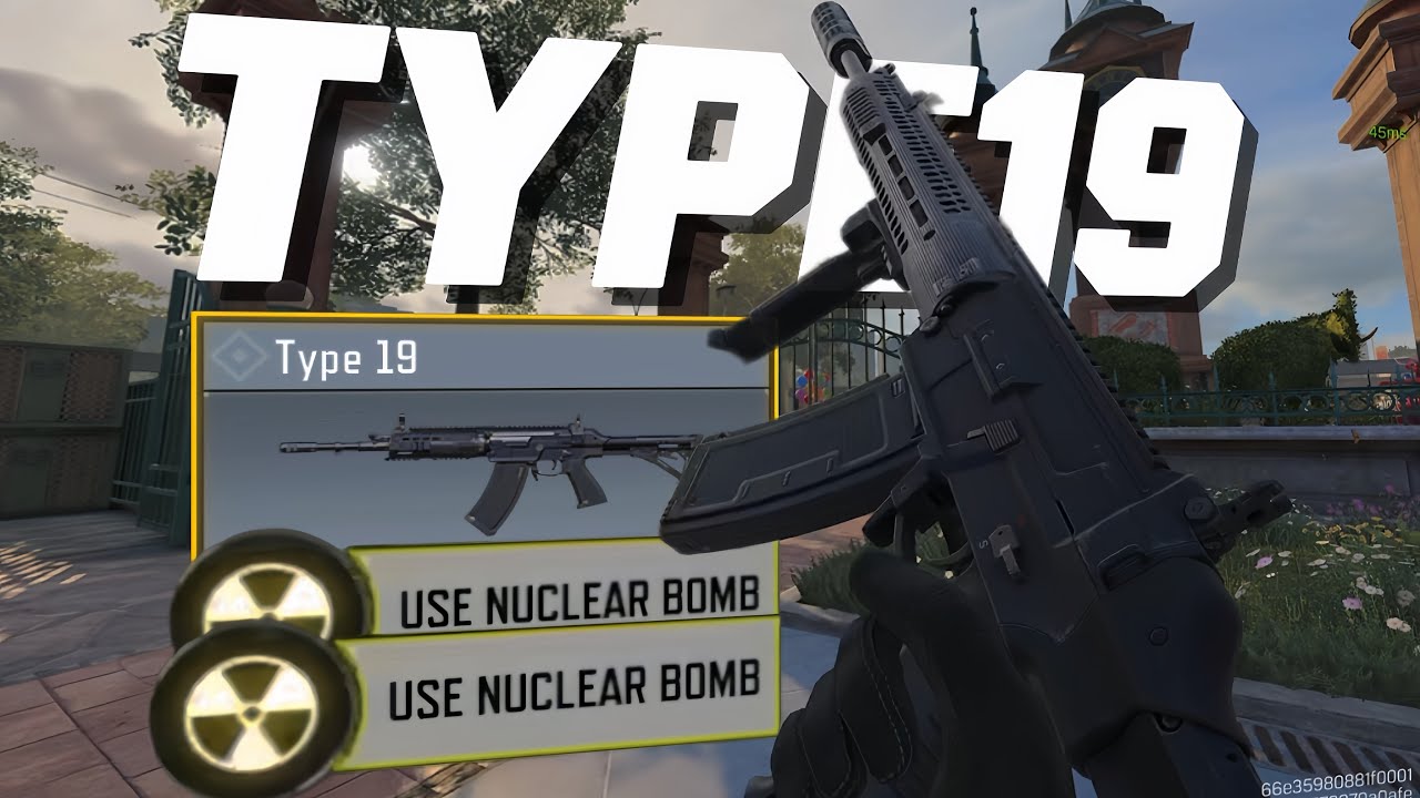 2 Nukes & 48 Kills with Type 19 – Insane Loadout