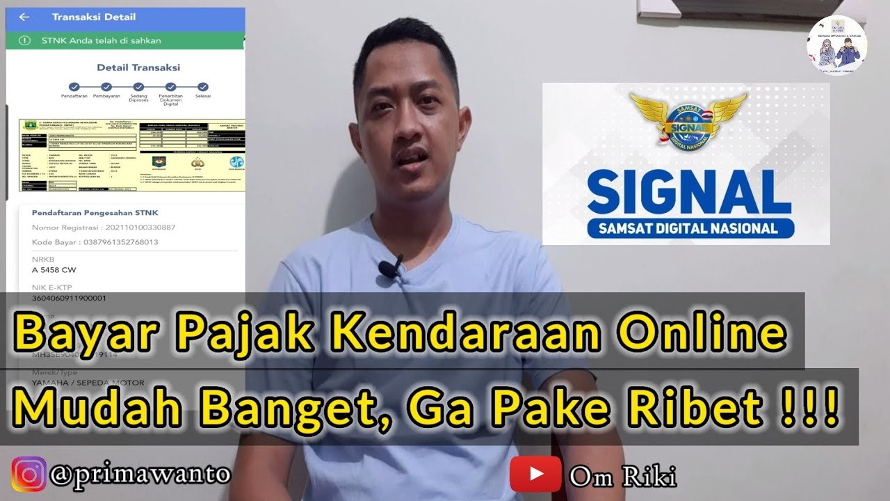 Cara Bayar Pajak kendaraan online melalui aplikasi SIGNAL ( SAMSAT DIGITAL NASIONAL )