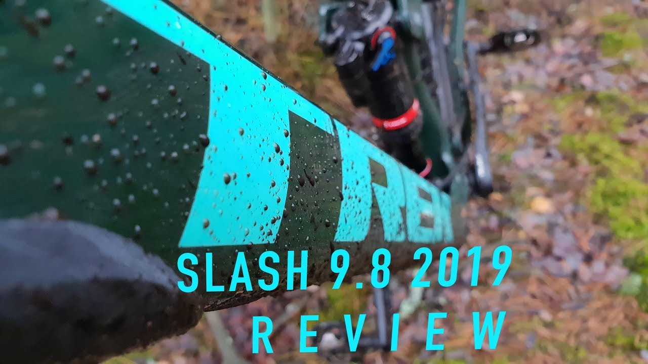 Trek Slash 9.8 carbon 2019 review