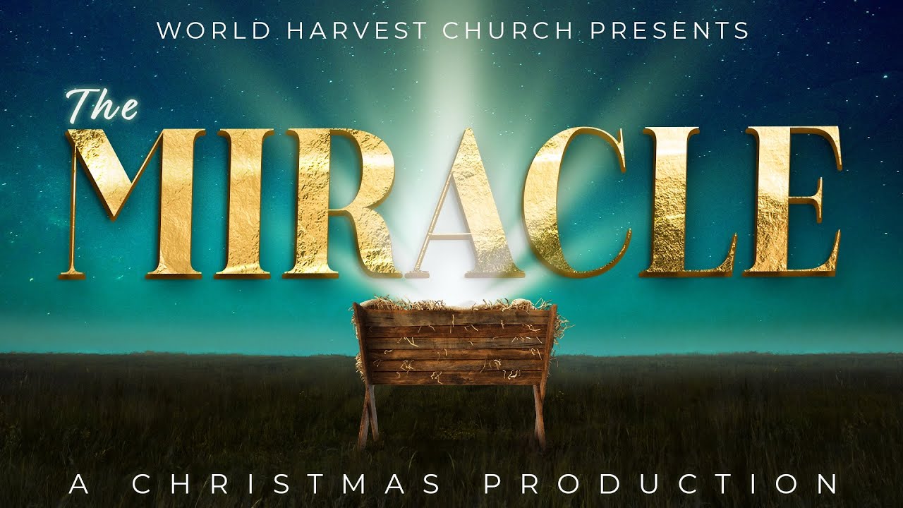 The Miracle: A Christmas Production at WHCGA