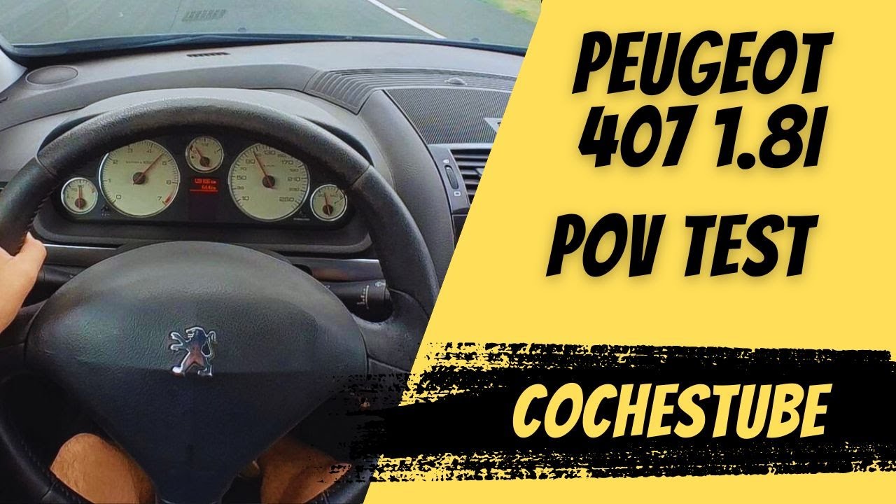 Cochestube Probando Peugeot 407 2009 (1.8i 125cv) POV TEST DRIVE