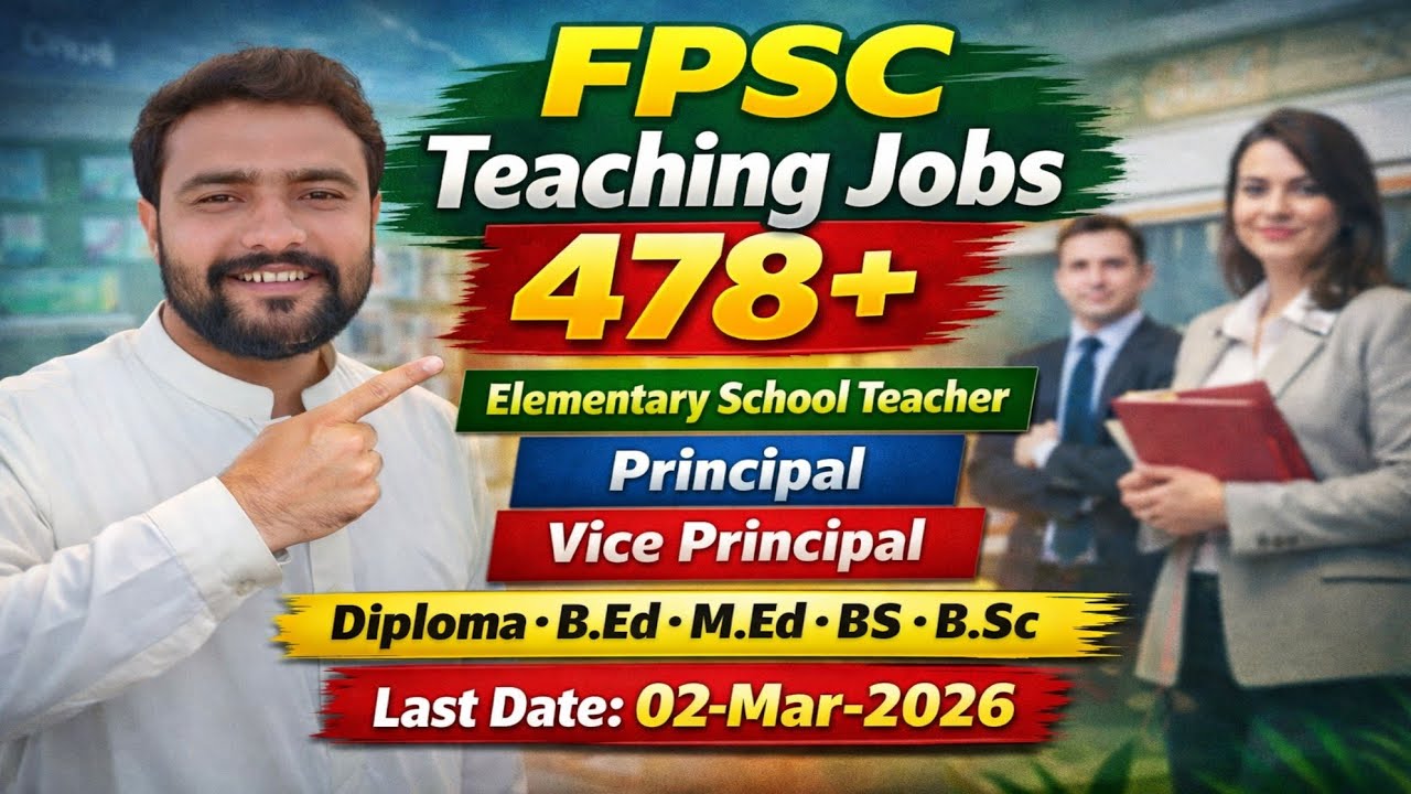 FPSC Teaching 478+ Jobs 2026 | EST, HST, Principal  & Vice Principal | Apply Online #allpakjobs