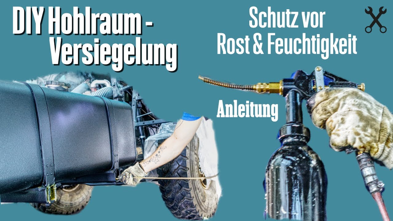 DIY Hohlraum-Versiegelung im 4x4 Camper | Wachse, Öle, Fette | Schutz vor ROST & FEUCHTIGKEIT