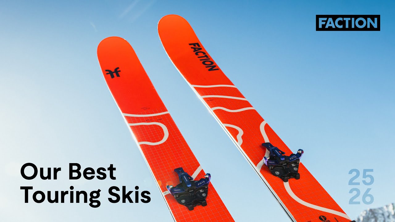 Our best touring skis for 2026 | Faction Skis