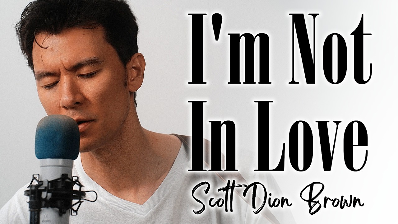 10cc - I'm Not In Love (Acoustic Version by Scott Dion Brown)