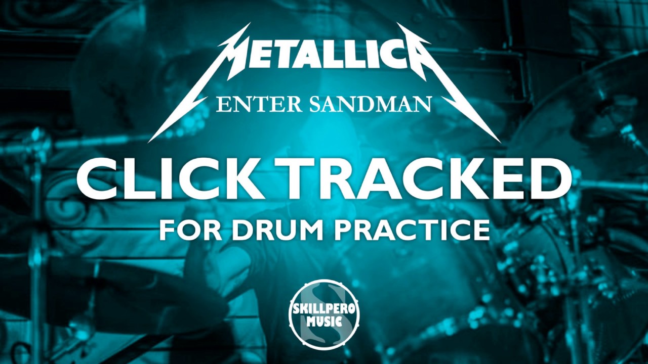 Metallica - Enter Sandman CLICK TRACKED play along