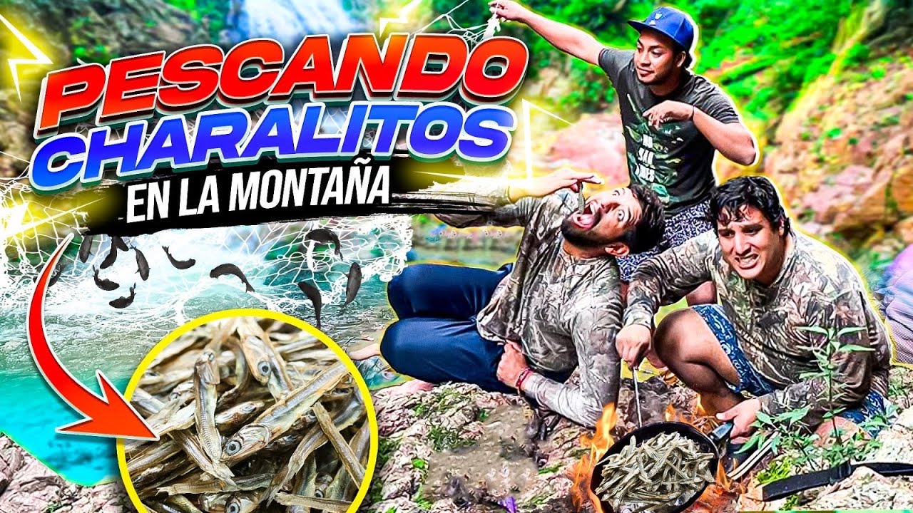 PESCANDO CHARALITOS EN LA MONTAÑA CON EL DOSME | que tanto agarramos ?