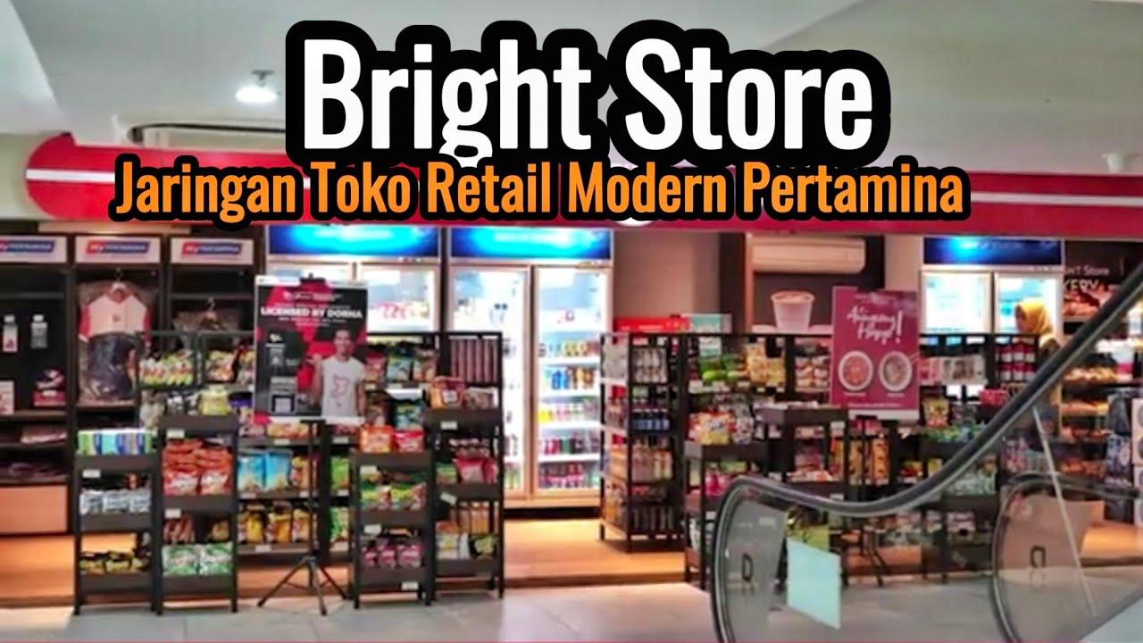 #lifestyle I Bright Store Jaringan Toko Retail Modern Pertamina