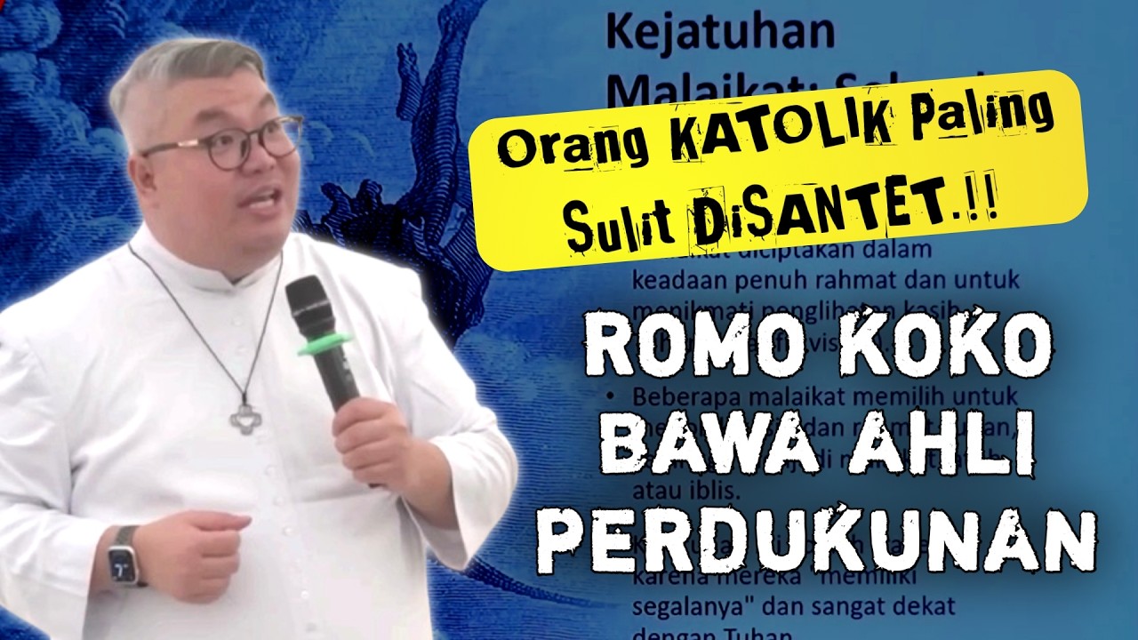 ROMO KOKO BAWA AHLI PERDUKUNAN BONGKAR RAHASIA KEKUATAN IMAN KATOLIK  _ ROMO ALBERTUS JONI, SCJ