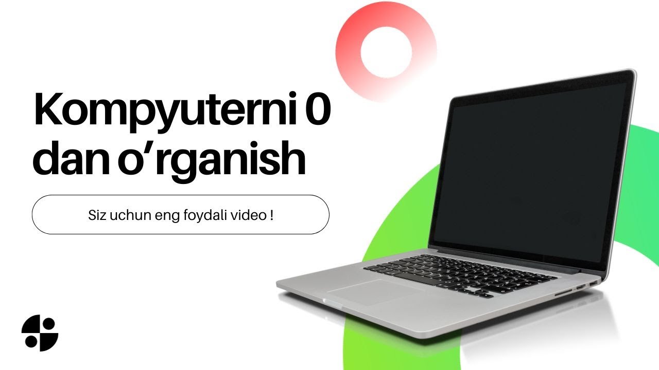 KOMPYUTERNI 0 DAN O'RGANISH || BEPUL KOMPYUTER DARSLARI