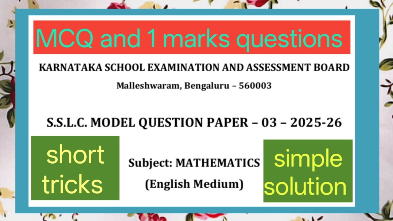 Karnataka board SSLC model question paper -3 2025-26 maths  analysis MCQ and one marks questions.