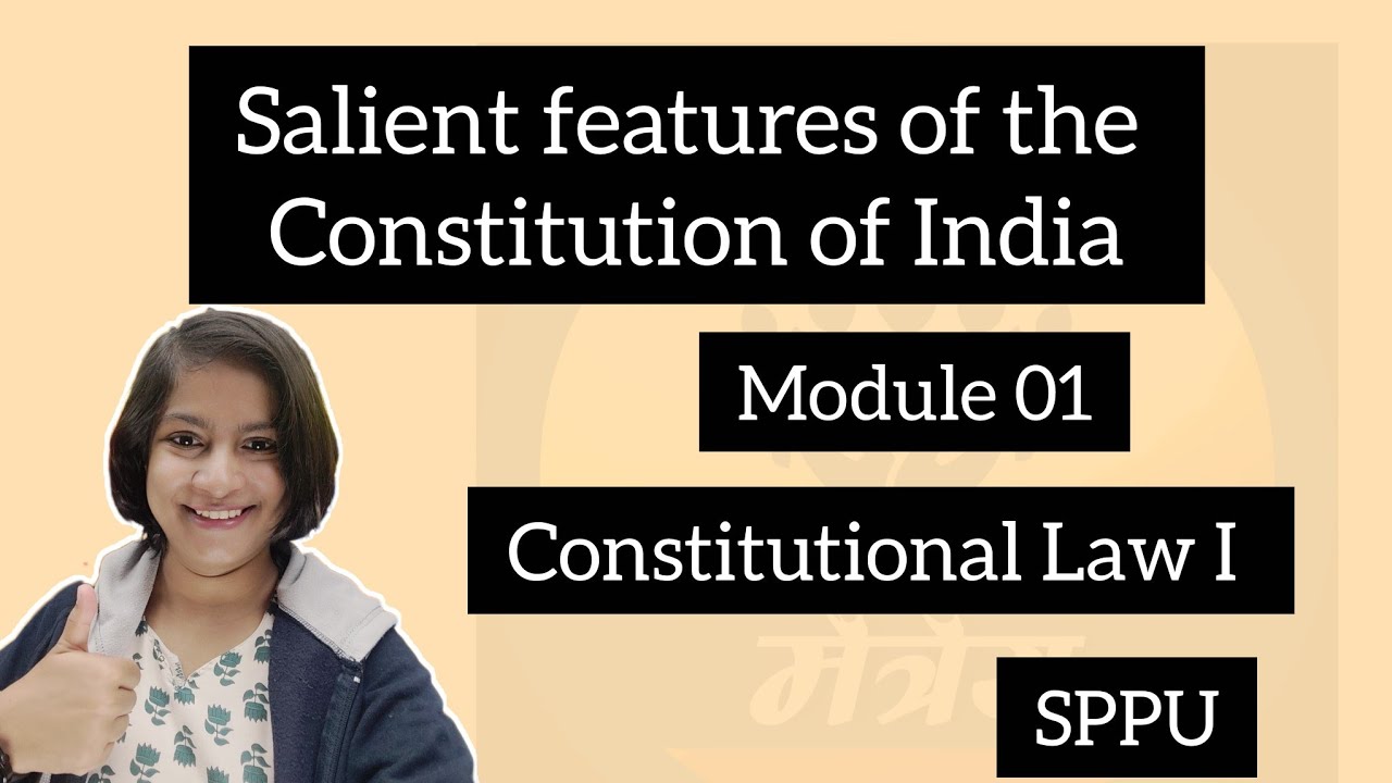 Salient features of the Constitution of India| Module 1| Marathi explanation| SPPU