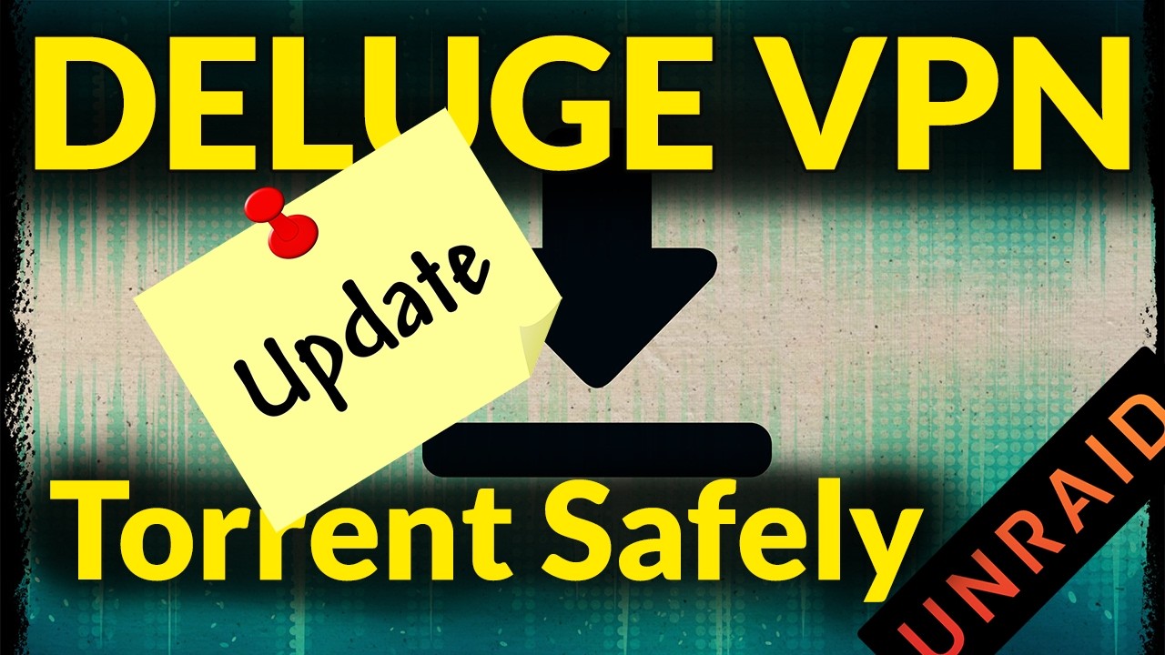 Обновлено! DelugeVPN 2025: установите и настройте в Unraid