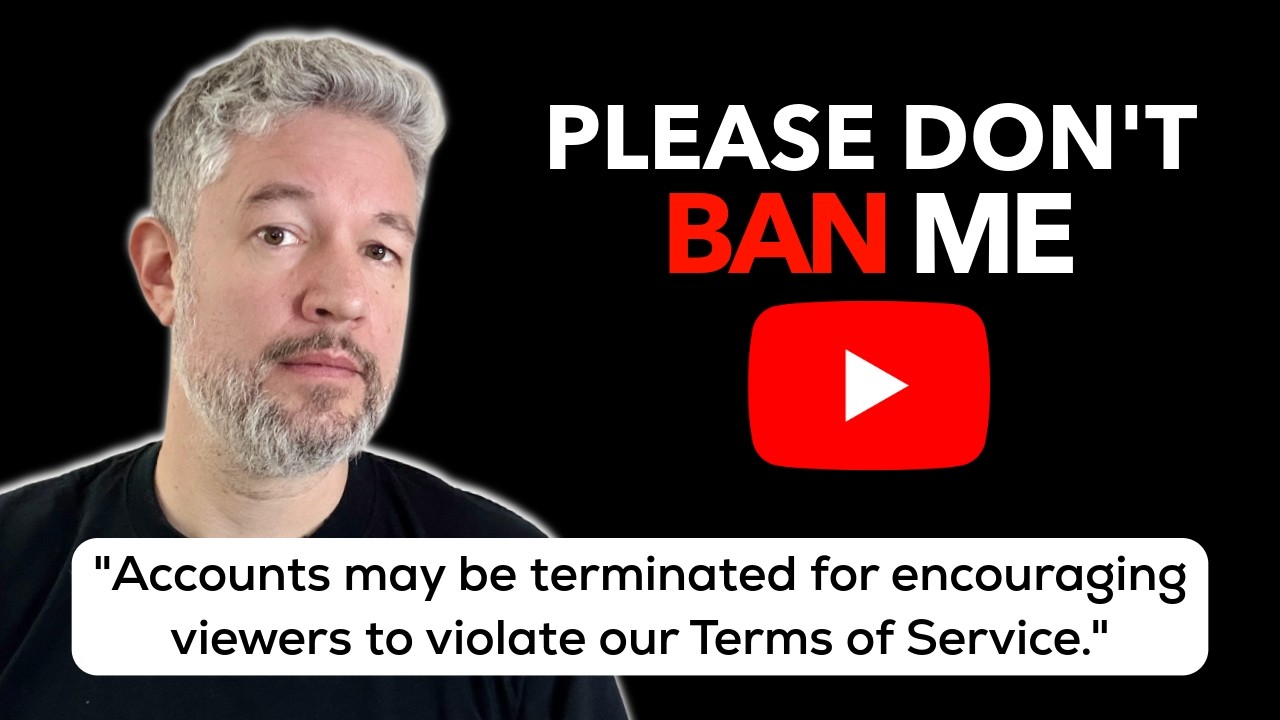I made a video about YouTube that I can't post