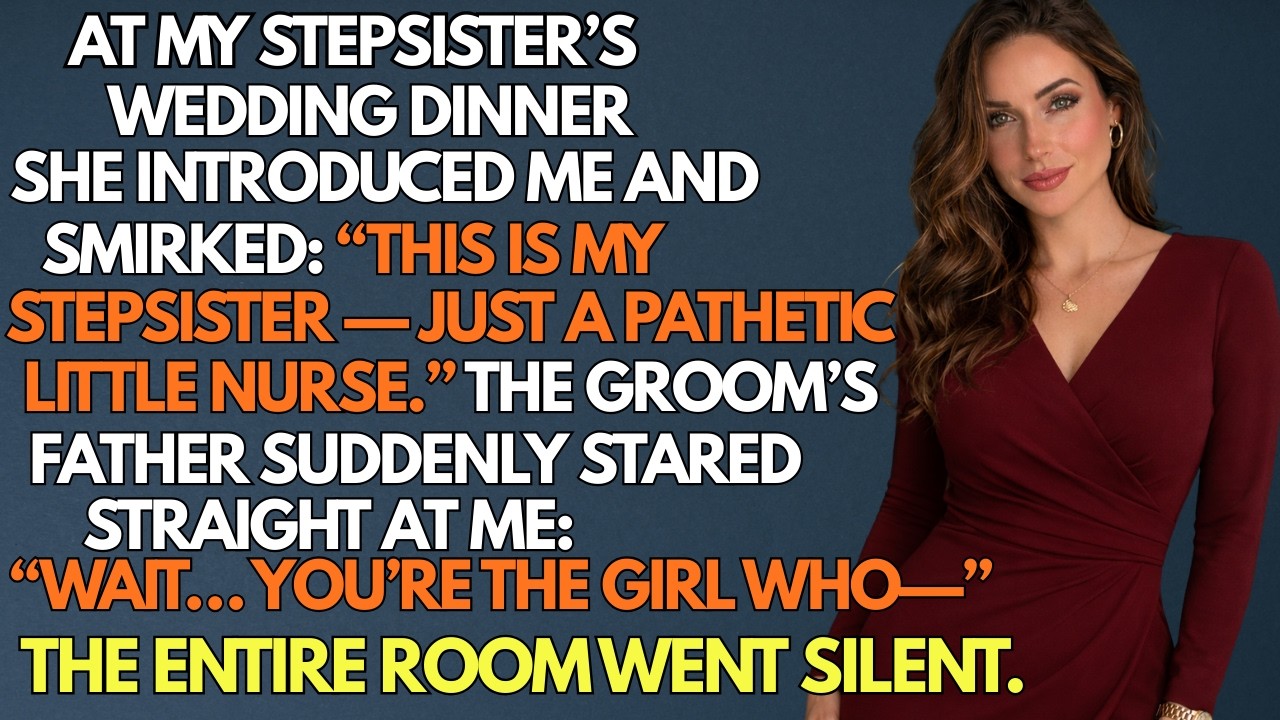 My Stepsister Called Me “Just a Nurse” at Her Wedding — Then the Groom’s Father Recognized Me