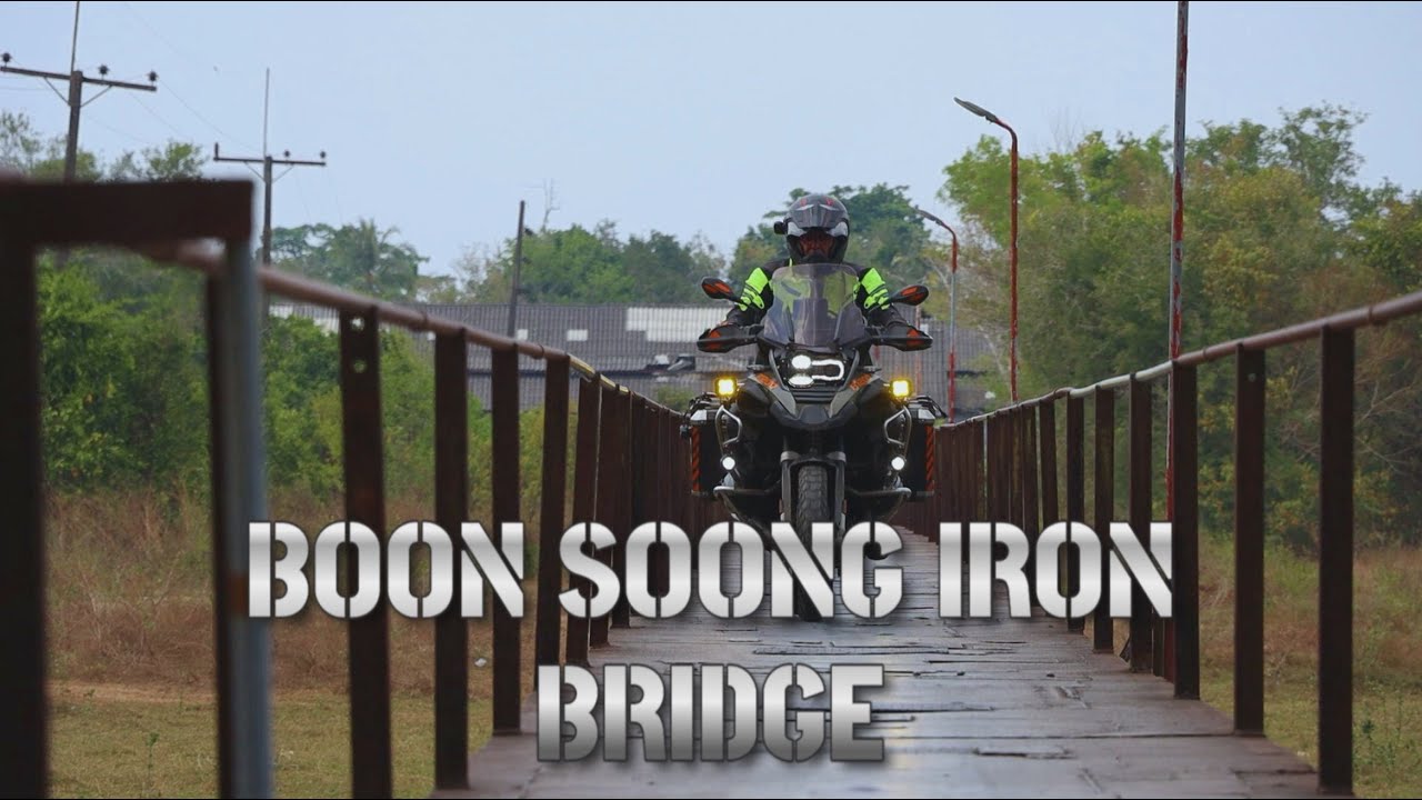 🇹🇭 Boon Soong Iron Bridge | พานเหล็กบุญสูง | Takua Pa | Phang Nga
