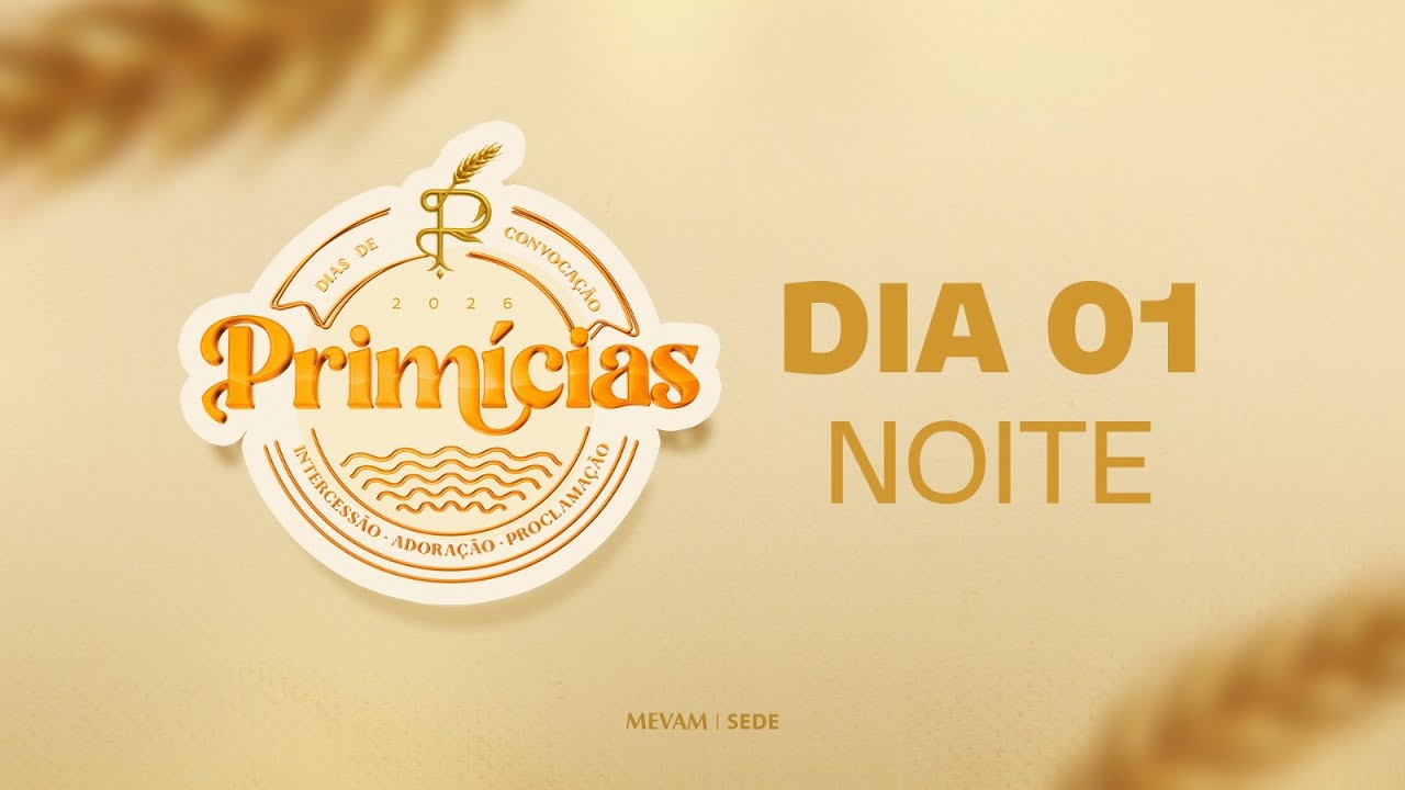 MEVAM GLOBAL | Alianças Bíblicas, Beryth (AT) e Diatheke (NT) - PRIMÍCIAS 2026 - 01/01/2026