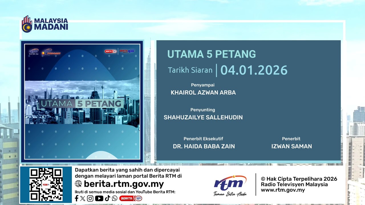 4 JANUARI 2026 - UTAMA 5 PETANG