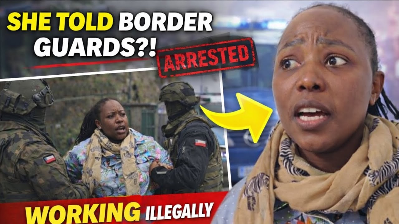 DEE MWANGO TOLD POLISH BORDER GUARDS SHE’S WORKING ILLEGALLY IN POLAND?! ARRESTED? 