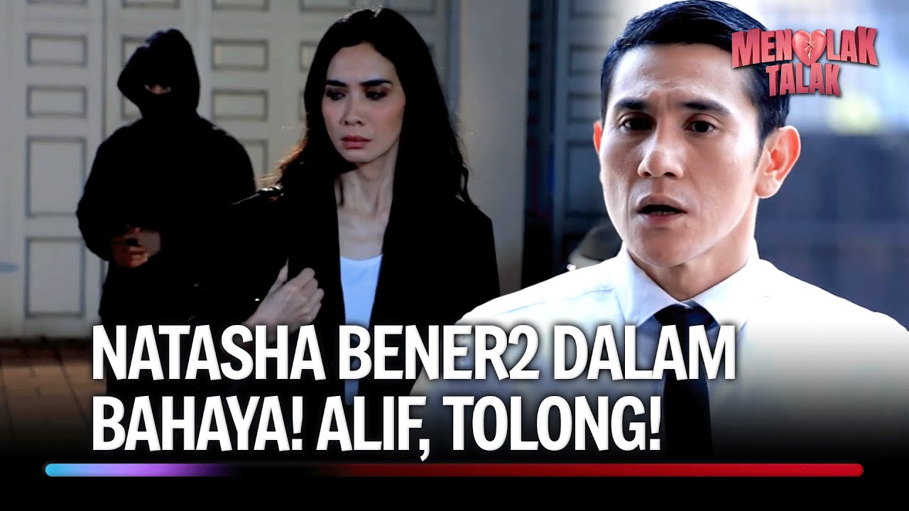 Inayah Jadi Overthinking, Mas Alif dan Natasha Berduaan | Menolak Talak Eps 6 (5/5)