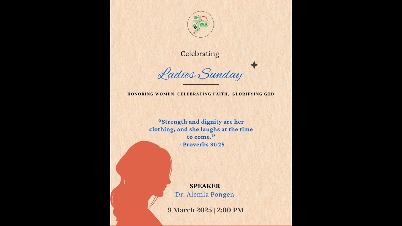 NCF Dehradun Ladies Sunday | Honoring women. Celebrating Faith. Glorifying God