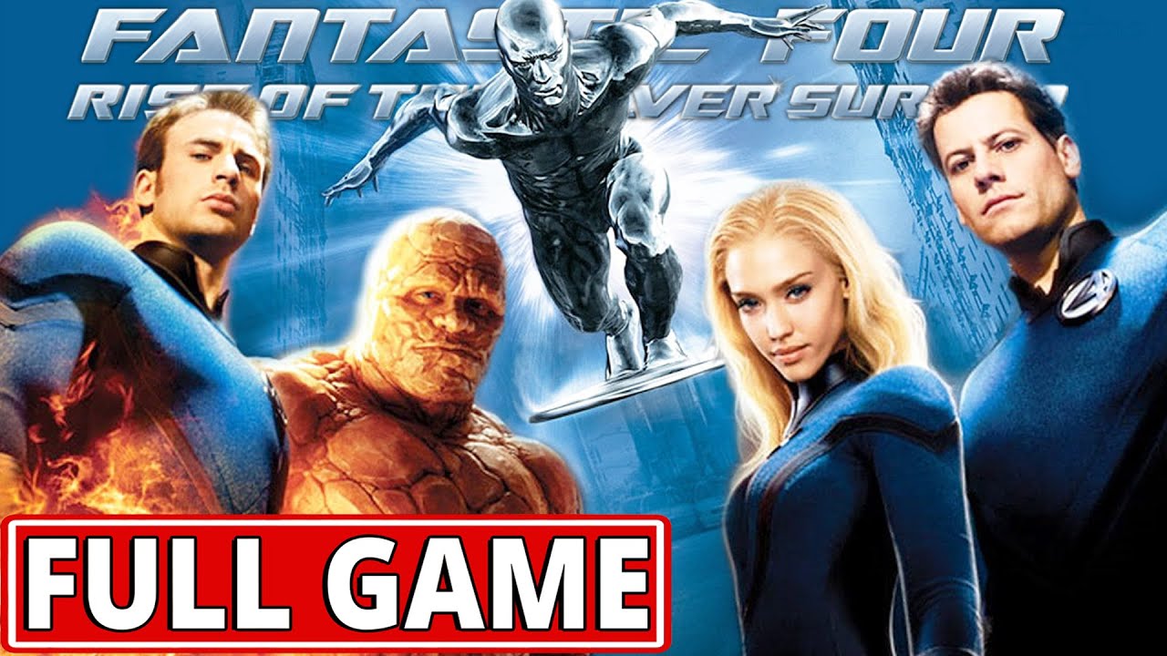 Fantastic Four: Rise of the Silver Surfer (video game) - FULL GAME walkthrough | Longplay