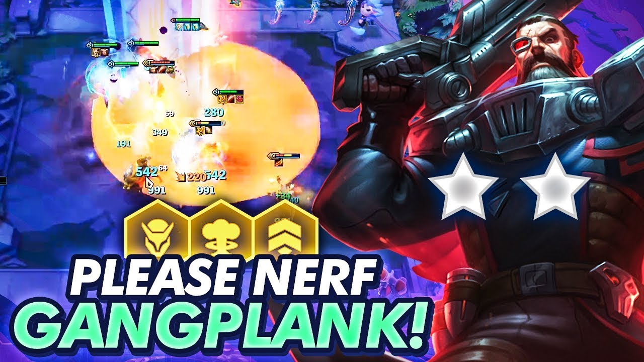 HOW IS GANGPLANK OP IN EVERY COMP?! PLEASE NERF! | TFT | Teamfight Tactics