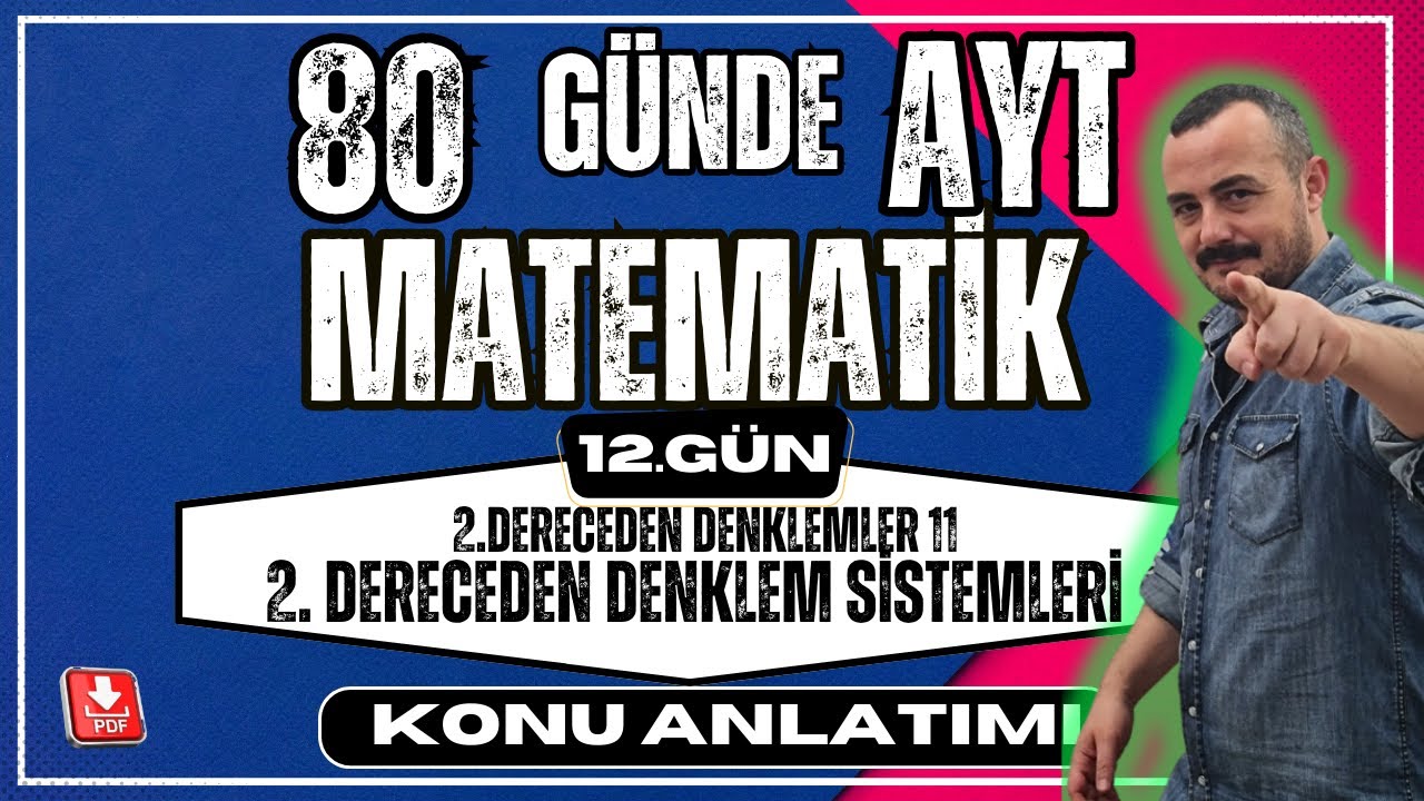 🟥2.Dereceden Denklemler 11 | 2.Dereceden Denklem Sis.✅80 Günde AYT Matematik|AYT Matematik Anlatımı💯