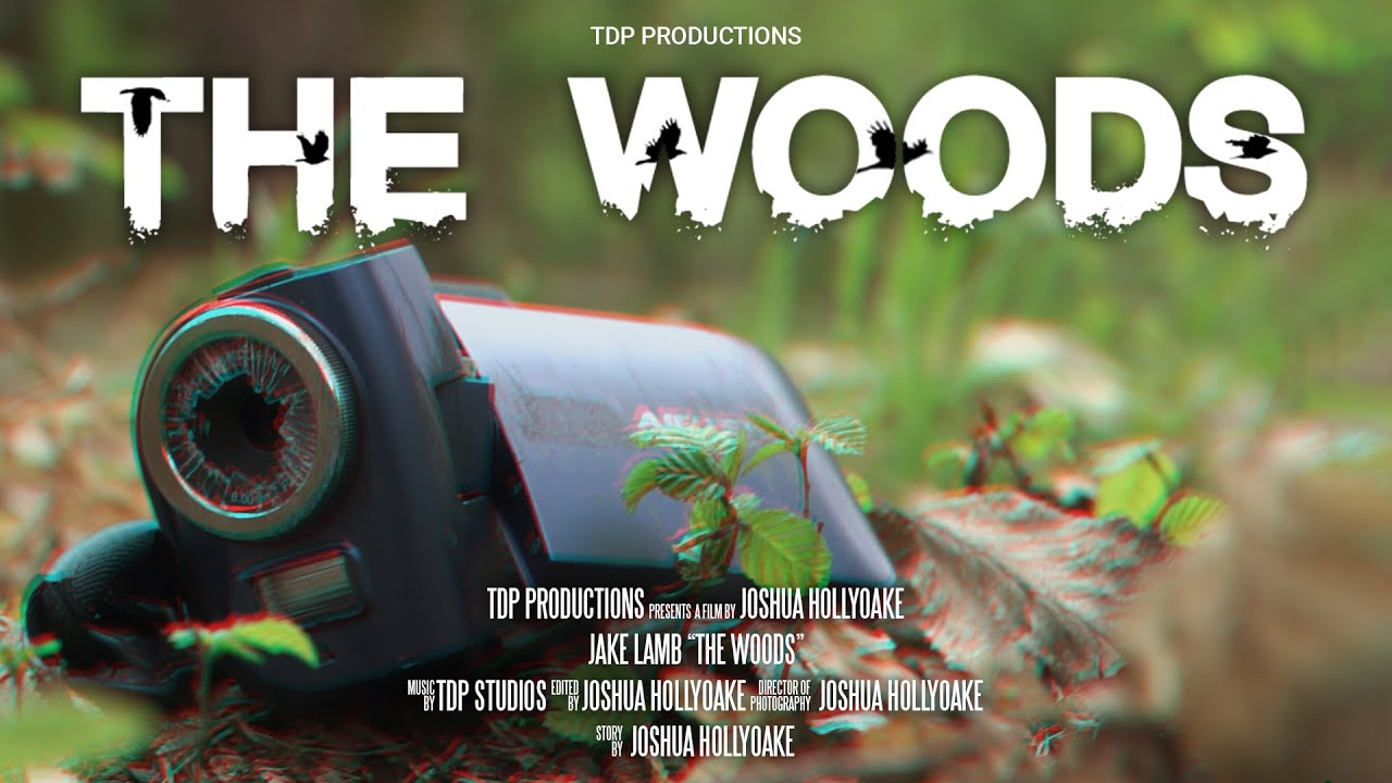 The Woods | TDP Productions Short Film