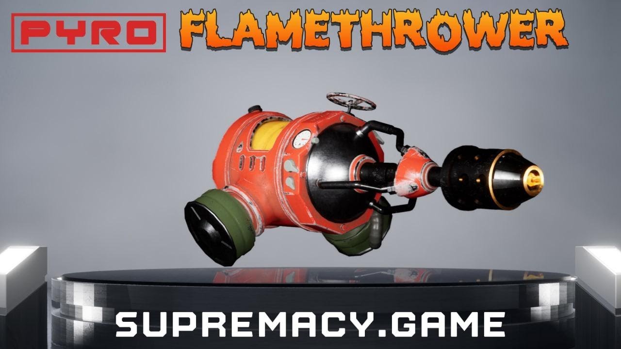 Supremacy: NFT Pyrotronics Flamethrower -  Into the Syndicate 🦾🦾