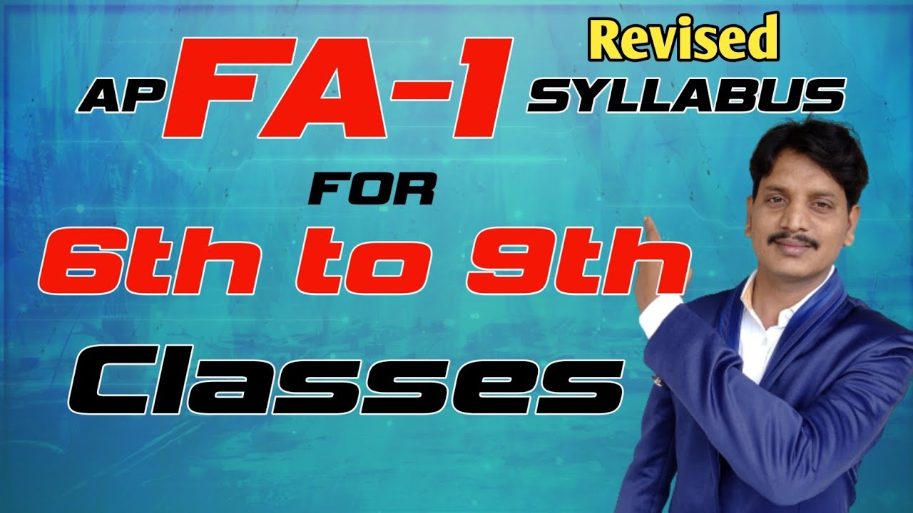 6th to 9th classes fa1 revised syllabus 2025-26|important questions for ap fa1|ap fa1 latest news