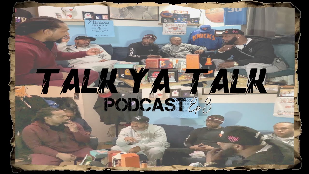 TALK YA TALK (TYT) EPISODE 3 -