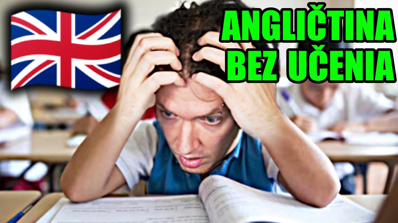 Maturita z Angličtiny BEZ UČENIA!